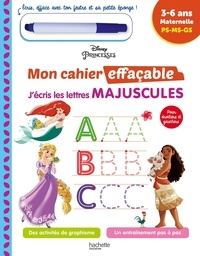  Disney - J'écris les lettres majuscules Disney Princesses - Maternelle PS-MS-GS.