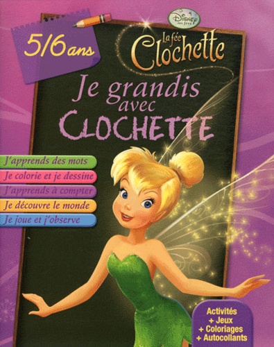  Disney - Je grandis avec Clochette - 5/6 ans.