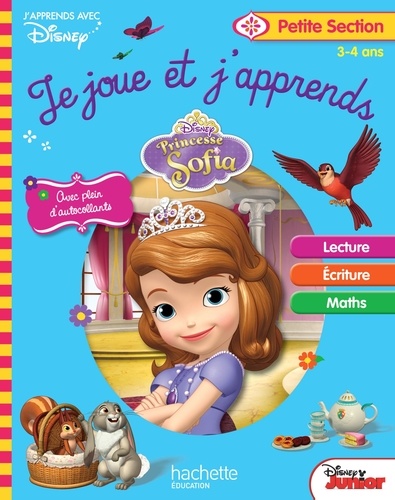  Disney - Je joue et j'apprends Petite Section 3-4 ans - Princesse Sofia.