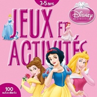  Disney - Jeux et activités 3-5 ans Disney Princesse.