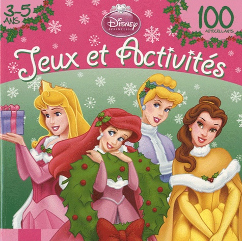  Disney - Jeux et activités Princesses Disney.