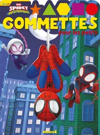 Gommettes pour les petits - Marvel Spidey et ses amis extraordinaires