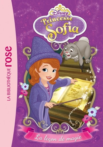 Princesse Sofia Tome 1 La leçon de magie