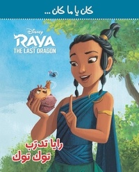  Disney - Kan Ya Makan - Raya Toudarreb Tok Tok - Raya, coach de Tuk Tuk.