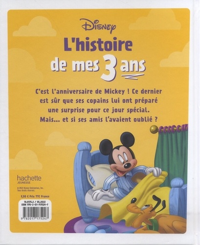 L'Histoire de mes 3 ans. L'Anniversaire de Mickey
