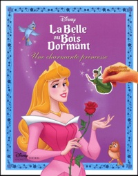  Disney - La Belle au Bois Dormant - Une charmante princesse, avec autocollants repositionnables.