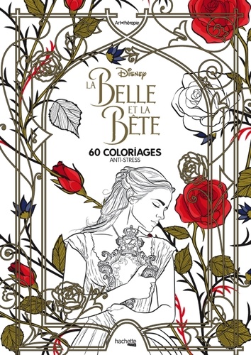  Disney - La Belle et la Bête - 60 coloriages anti-stress.