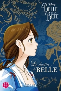  Disney - La Belle et la Bête - Le destin de Belle.