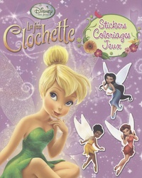  Disney - La fée Clochette - Stickers, Coloriages, Jeux.