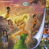 Disney - La fée Clochette - L'histoire du film.