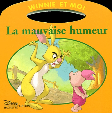  Disney - La mauvaise humeur.