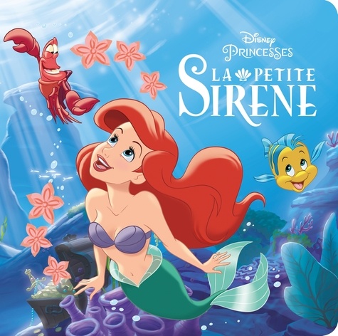 La petite sirène de Disney - Album - Livre - Decitre