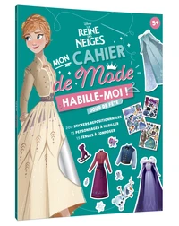 LA REINE DES NEIGES - Habille-moi ! Mon carnet de mode - Jour de fête - Disney