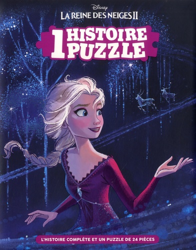 La Reine des Neiges II. L'histoire complète et un puzzle de 24 pièces