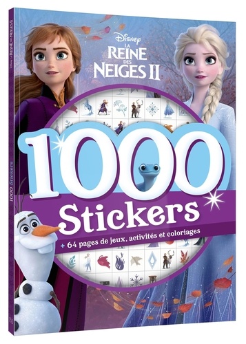 La Reine des Neiges II - 1000 stickers de Disney - Album - Livre - Decitre