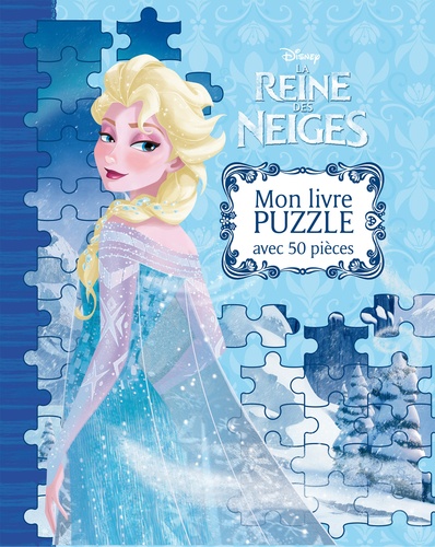  Disney - La Reine des Neiges : mon livre puzzle avec 50 pièces.