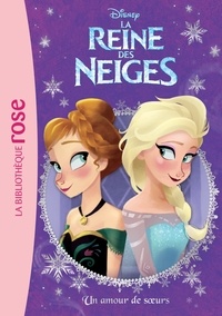  Disney - La Reine des Neiges Tome 8 : Un amour de soeurs.