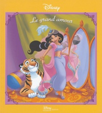  Disney - Le grand amour - Une histoire inédite avec Jasmine.