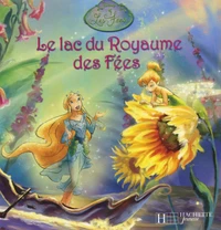 Le lac du Royaume des Fées
