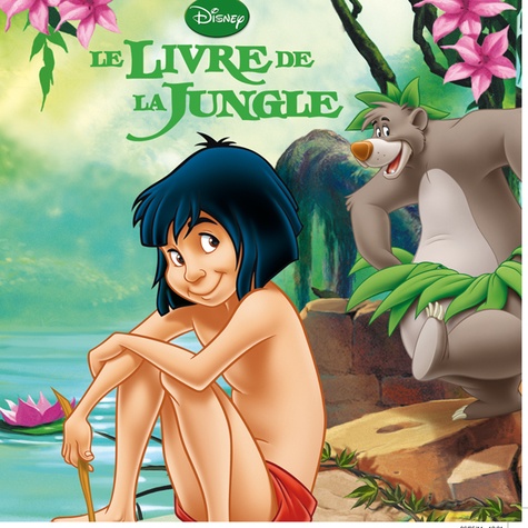  Disney et Marie Farré - Le livre de la jungle.