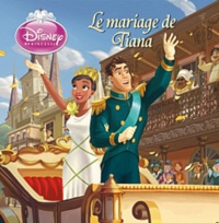  Disney - Le mariage de Tiana.