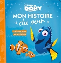  Disney - Le Monde de Dory - Un bonheur inoubliable.