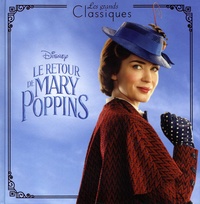  Disney - Le retour de Mary Poppins.