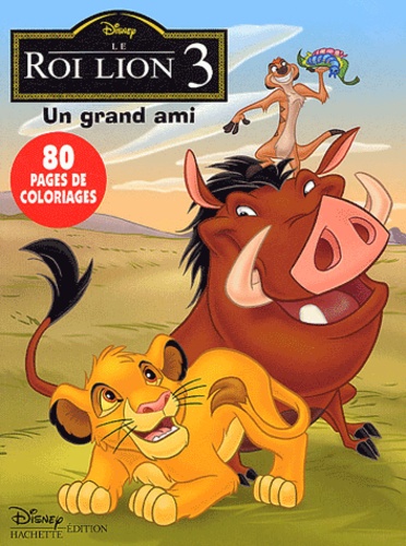  Disney - Le Roi Lion 3 - Un grand ami.