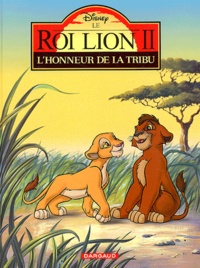  Disney - Le Roi Lion II : L'honneur de la tribu.