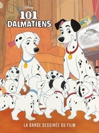  Disney - Les 101 dalmatiens - La bande dessinée du film.