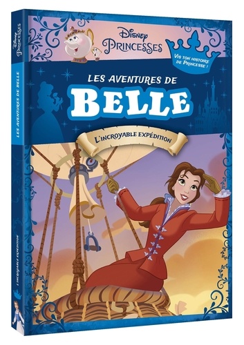 Les Aventures de Belle. L'incroyable expédition