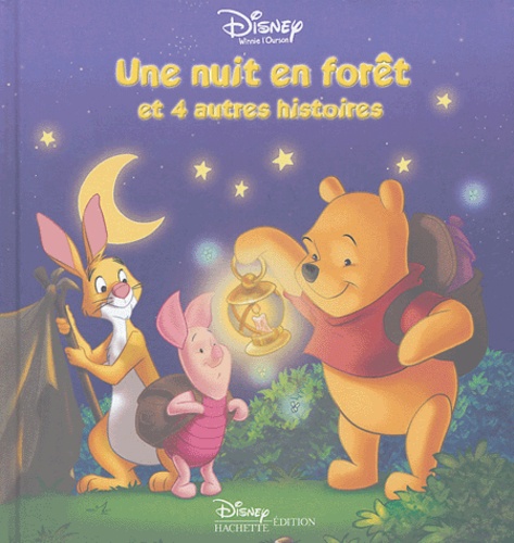  Disney - Les aventures de Winnie - Une nuit en forêt et 4 autres histoires.