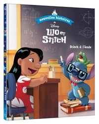  Disney - Les nouvelles histoires de Disney Tome 9 : Lilo et Stitch - Stitch à l'école.