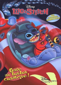  Disney - Lilo & Stitch : Gare Au Toutou Cosmique !.
