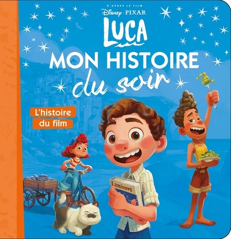  Disney - Luca - L'histoire du film.