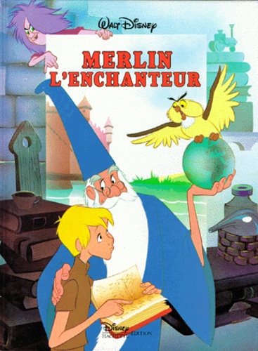  Disney - Merlin l'enchanteur.