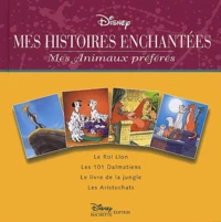 Mes animaux préférés : Le Roi Lion ; Les 101 Dalmatiens ; Le Livre de la jungle ; Les Aristochats