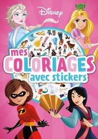  Disney - Mes coloriages avec stickers Girl Power.