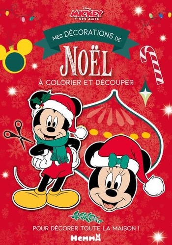 Mes décorations de Noël à colorier et découper Disney Mickey et ses amis