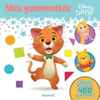 Livres gratuits en ligne pour lire les téléchargements Mes gommettes Disney Baby (Toulouse)  - 24 décors et plus de 400 gommettes in French 9782508046513 par Disney