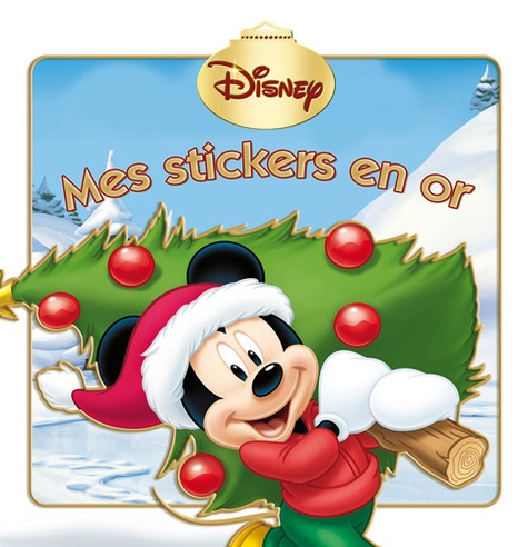  Disney - Mickey - Mes stickers en or.