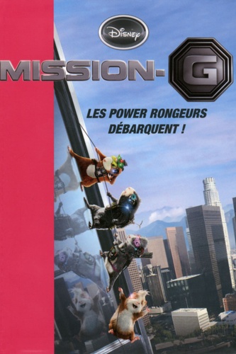  Disney - Mission G - Les power rongeurs débarquent !.