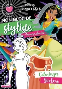  Disney - Mon bloc de styliste Disney Princesses - Tenues colorées.