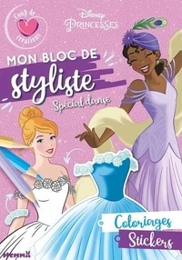 Mon bloc de styliste. Spécial danse. Disney Princesses