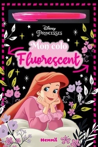  Disney - Mon colo Fluorescent Princesses Disney - Avec un feutre fluorescent rose.