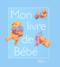  Disney - Mon Livre De Bebe.