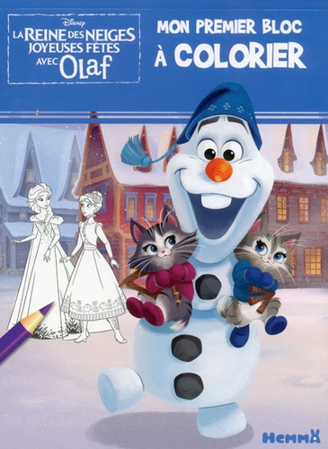  Disney - Mon premier bloc à colorier La Reine des neiges Joyeuses fêtes avec Olaf.