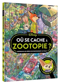 Où se cache à Zootopie ?