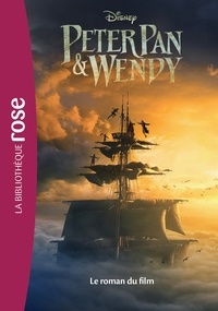  Disney - Peter Pan & Wendy - Le roman du film.