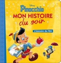  Disney - Pinocchio - L'histoire du film.